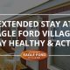 extended stay, eagle ford, healthy, active
