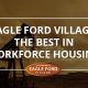 eagle ford village, workforce housing